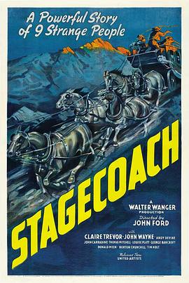 關山飛渡 Stagecoach[電影解說]